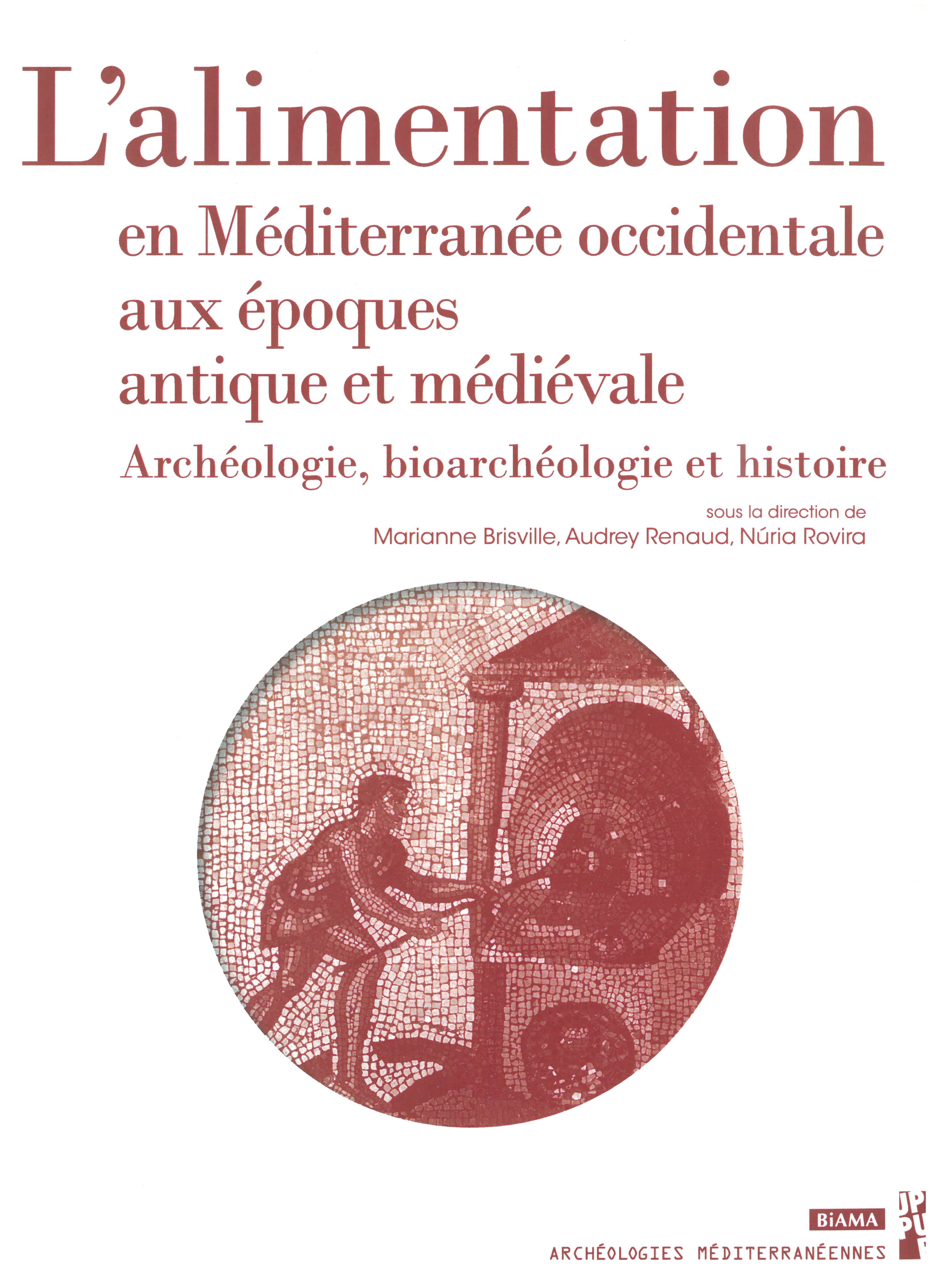 29, 2021 - L'alimentation en Méditerranée occidentale aux époques antique et médiévale
