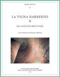 F. Villedieu (dir.), Vigna Barberini III. La cenatio rotunda, (Roma Antica, 9), Rome, 2021